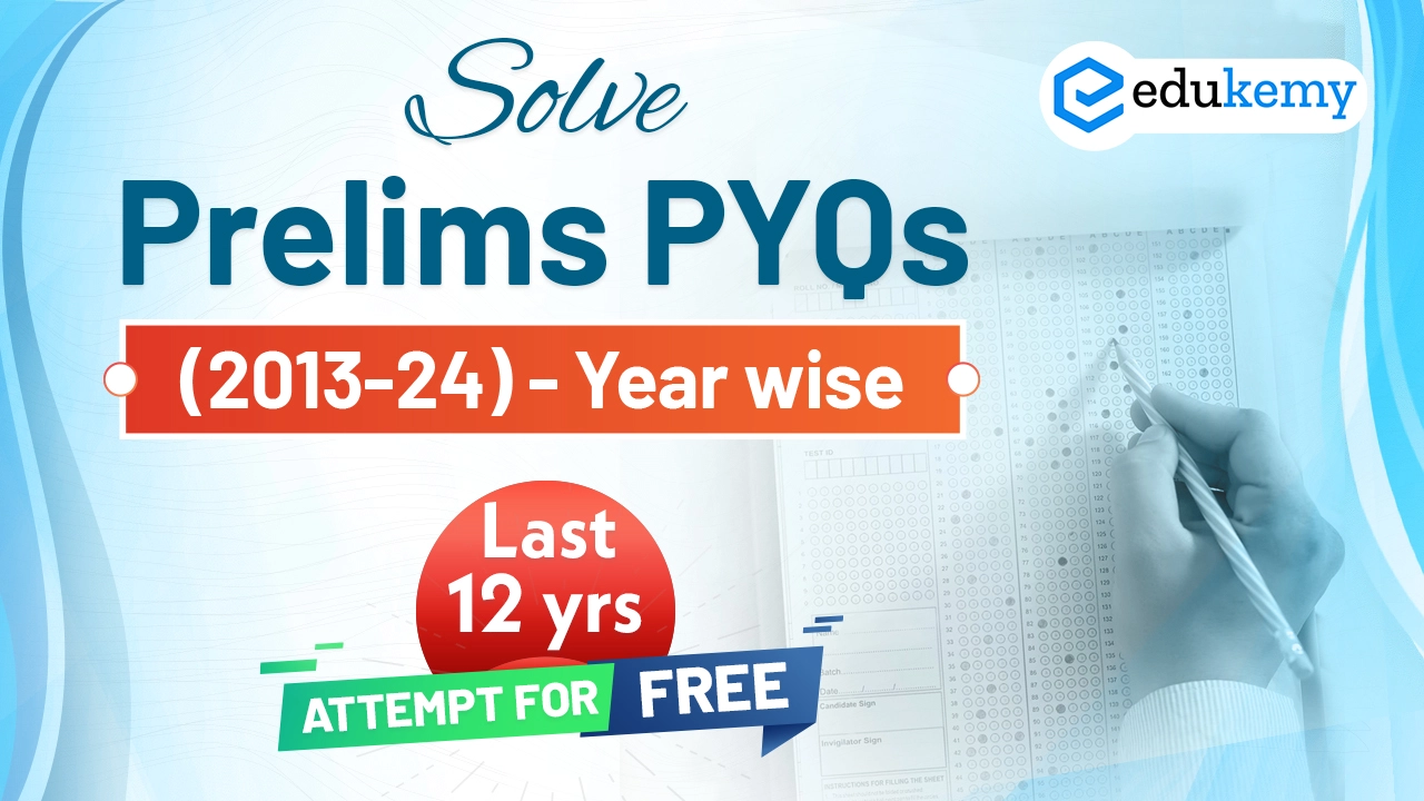 UPSC Prelims PYQs (2013-2024)